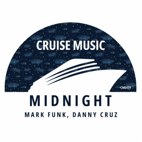 Midnight (Radio Edit) ft. Danny Cruz