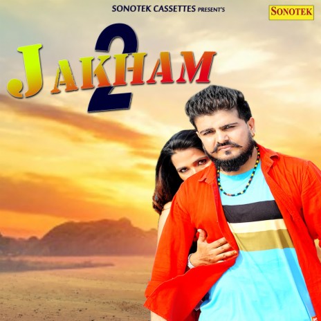 Jakham 2 | Boomplay Music