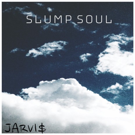 Slump Soul | Boomplay Music