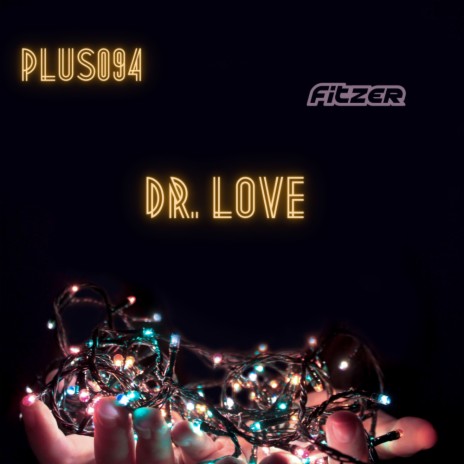 Dr. Love (Radio Edit)
