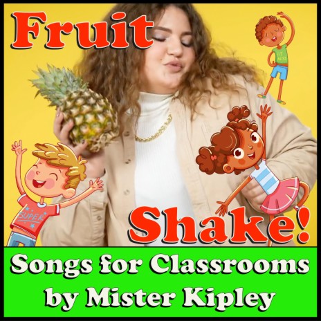 Fruit Shake ft. Miss Dana