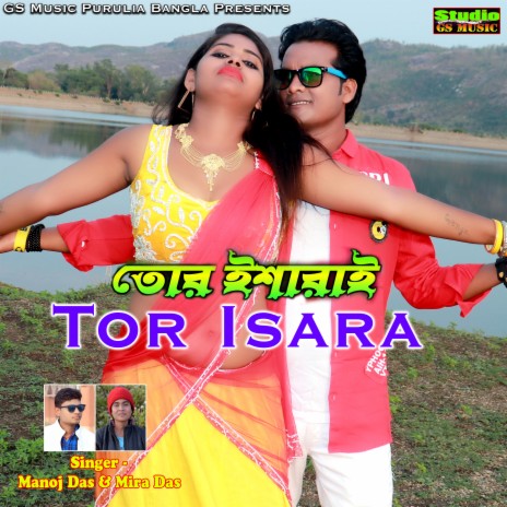 Tor Isara ft. Mira Das | Boomplay Music