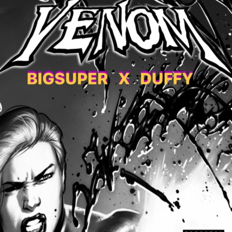 VENOM ft. DUFFY | Boomplay Music