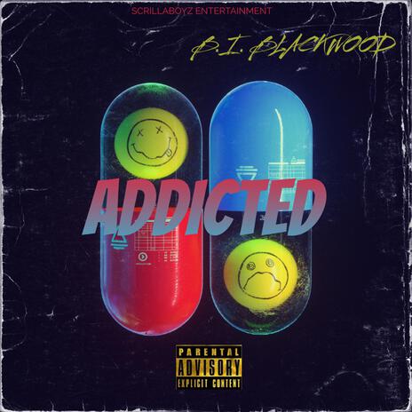 Addicted | Boomplay Music