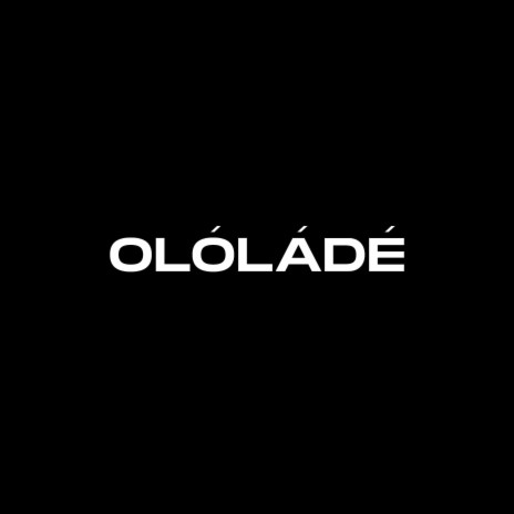 Ololade (Original Series Soundtrack) ft. O'Lyncilia