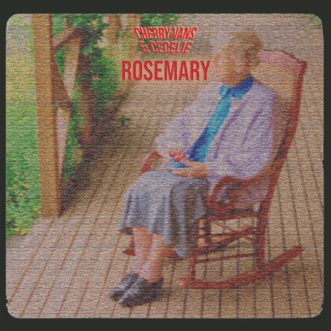 Rosemary ft. c e c e l i e | Boomplay Music