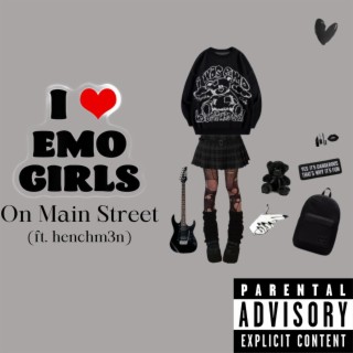 Emo Hoes On Main Street