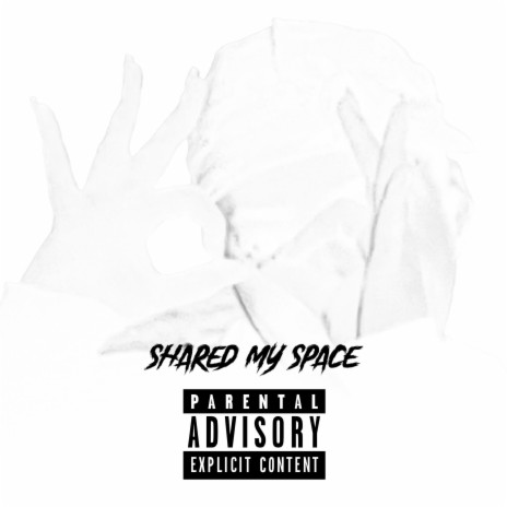 SHARED MY SPACE