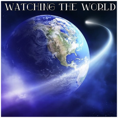 Watching The World ft. Kaikoaster | Boomplay Music