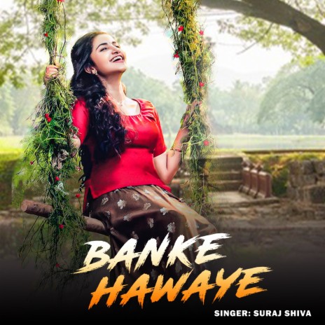 Banke Hawaye ft. Batusyex | Boomplay Music