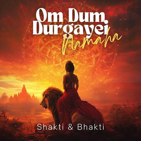 Om Dum Durgayei Namaha | Boomplay Music