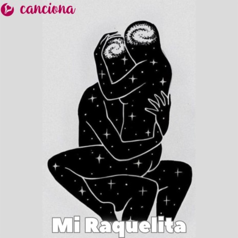 Mi Raquelita | Boomplay Music