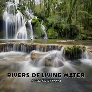 Rivers of Living Water