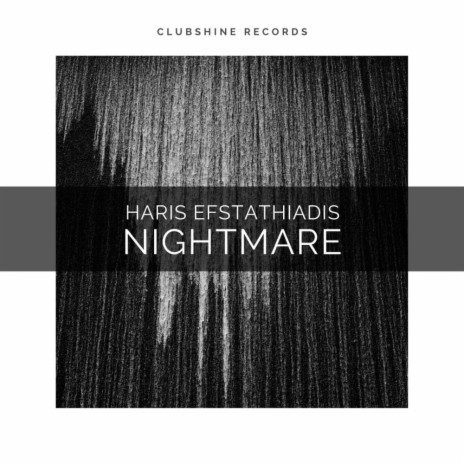 Nightmare (Original Mix) | Boomplay Music