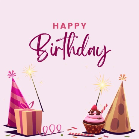 Happy Birthday 2022 ft. Birthday Songs & Happy Birthday Library | Boomplay Music