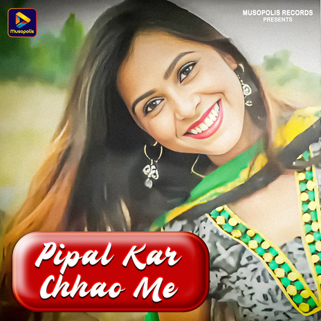 Pipal Kar Chhao Me ft. Monika Mundu | Boomplay Music