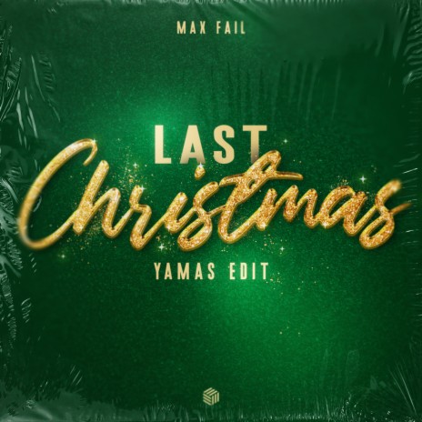 Last Christmas (YAMAS Edit) ft. YAMAS | Boomplay Music