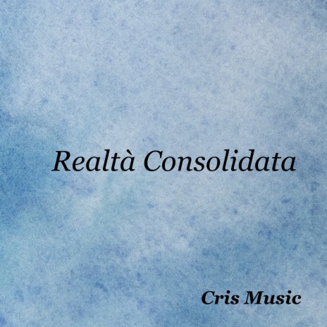 Realtà Consolidata | Boomplay Music