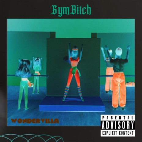 GymBitch | Boomplay Music