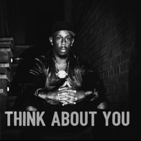 Think About You | Boomplay Music