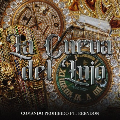 La Cueva Del Lujo ft. Reendon | Boomplay Music