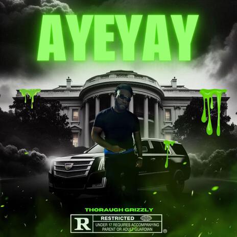 AyeYay | Boomplay Music