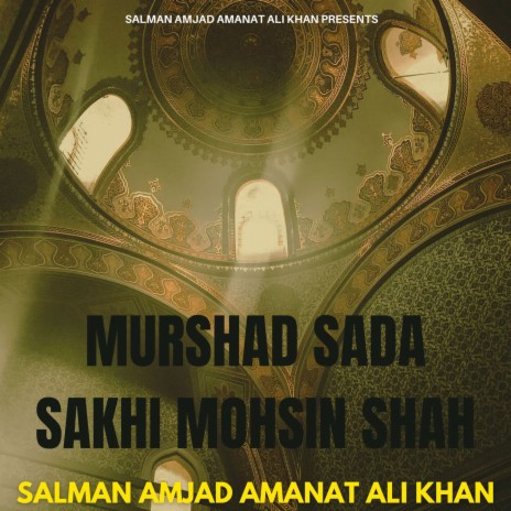 Murshad Sada Sakhi Mohsin Shah | Boomplay Music