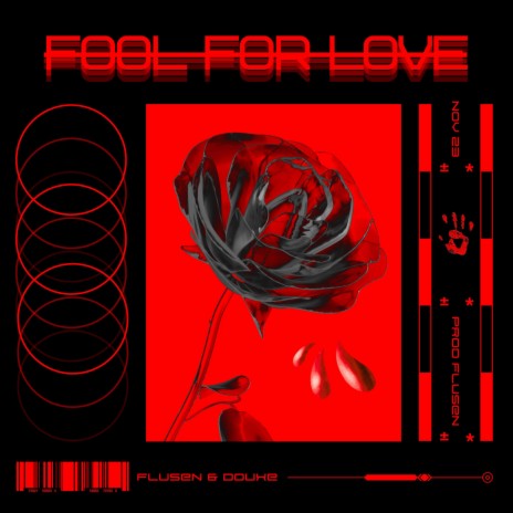 Fool For Love ft. Douxe | Boomplay Music
