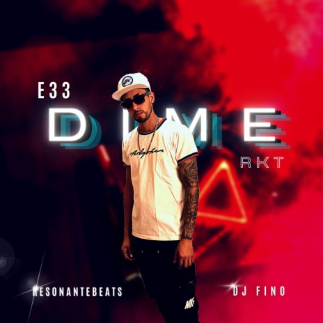 Dime Rkt | Boomplay Music