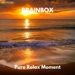 Pure Relax Moment