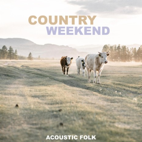 Country Weekend | Boomplay Music
