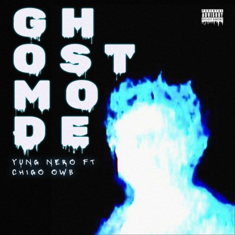 Ghost Mode ft. Chigo OWB | Boomplay Music