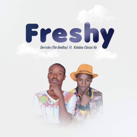 Freshy (feat. Derricko (The BeeBoy))