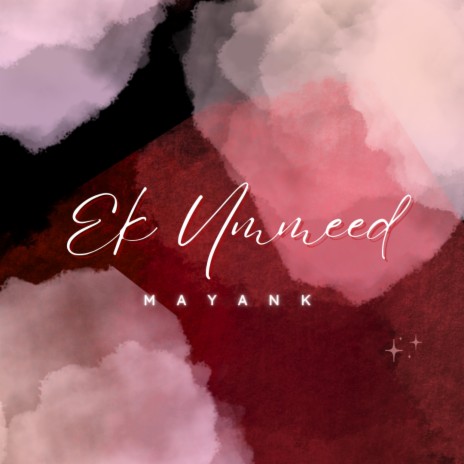 Ek Ummeed | Boomplay Music