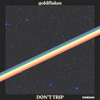 Don't Trip