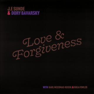 Love & Forgiveness ft. Dory Bavarsky lyrics | Boomplay Music