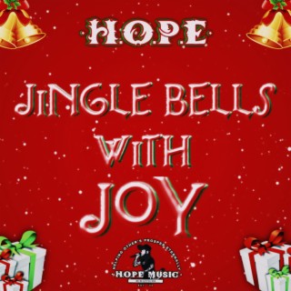 Jingle Bells with Joy