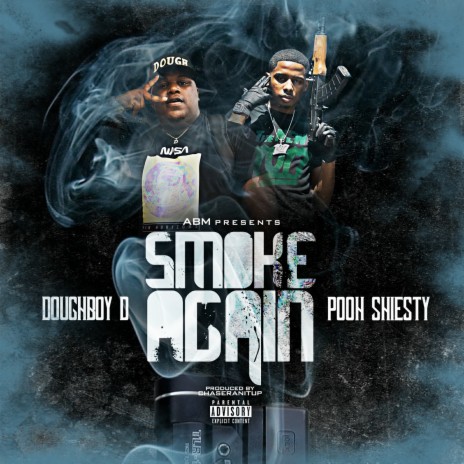 Smoke Again ft. Pooh Shiesty | Boomplay Music