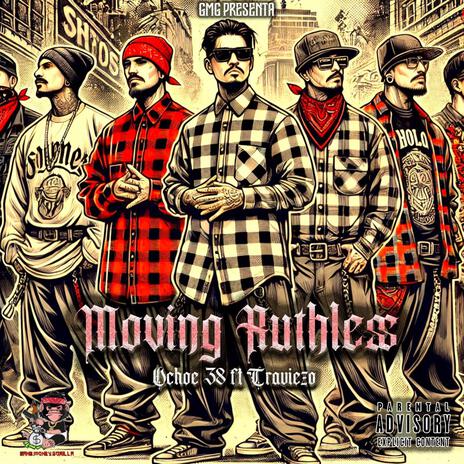 Moving Ruthless ft. Traviezo | Boomplay Music