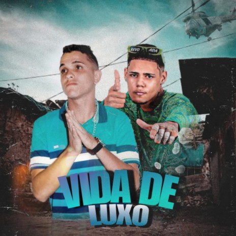 Vida de Luxo ft. Mc saka | Boomplay Music