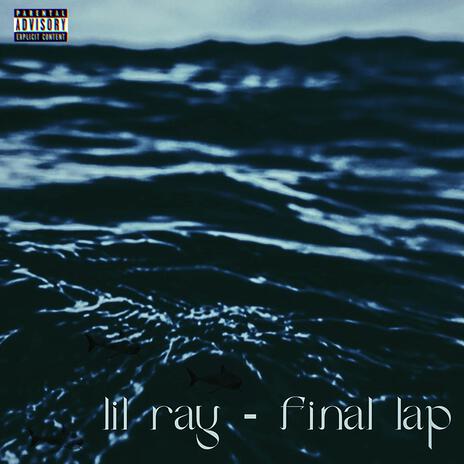 Final Lap | Boomplay Music