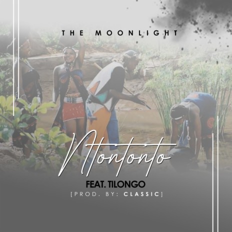 Ntontonto ft. tilongo | Boomplay Music