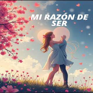 mi razon de ser