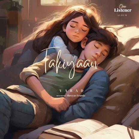 Takiyaan | Boomplay Music