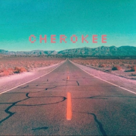Cherokee | Boomplay Music