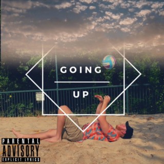 Going Up lyrics | Boomplay Music