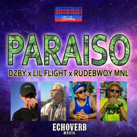 Paraiso ft. DZBY & Lil Flight | Boomplay Music