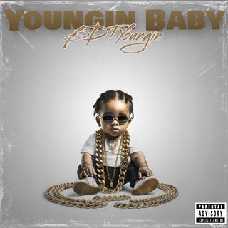 Youngin Baby (Mixtape)