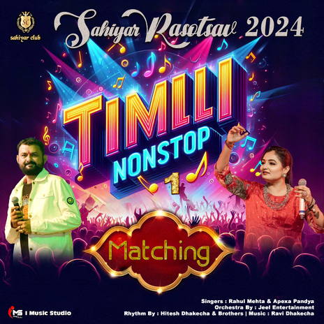 TIMLI NONSTOP 1 MATCHING ft. Apexa Pandya | Boomplay Music