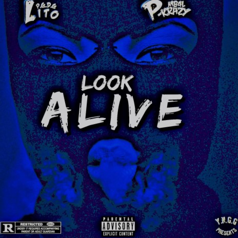 PGDG Lito Ft. Pkrazy (Look Alive)